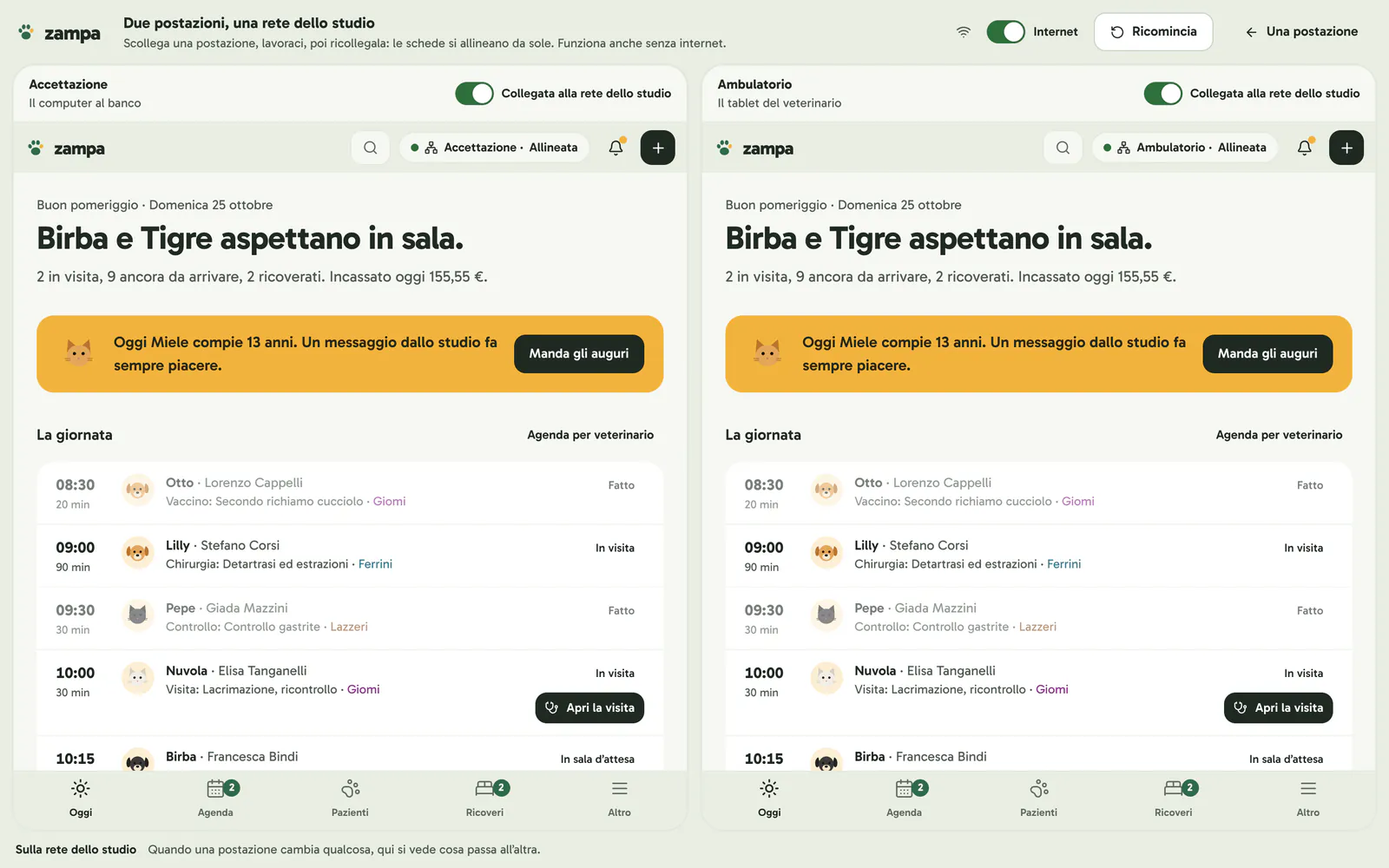 Zampa aperto su due postazioni affiancate, accettazione e ambulatorio, entrambe allineate sulla rete dello studio